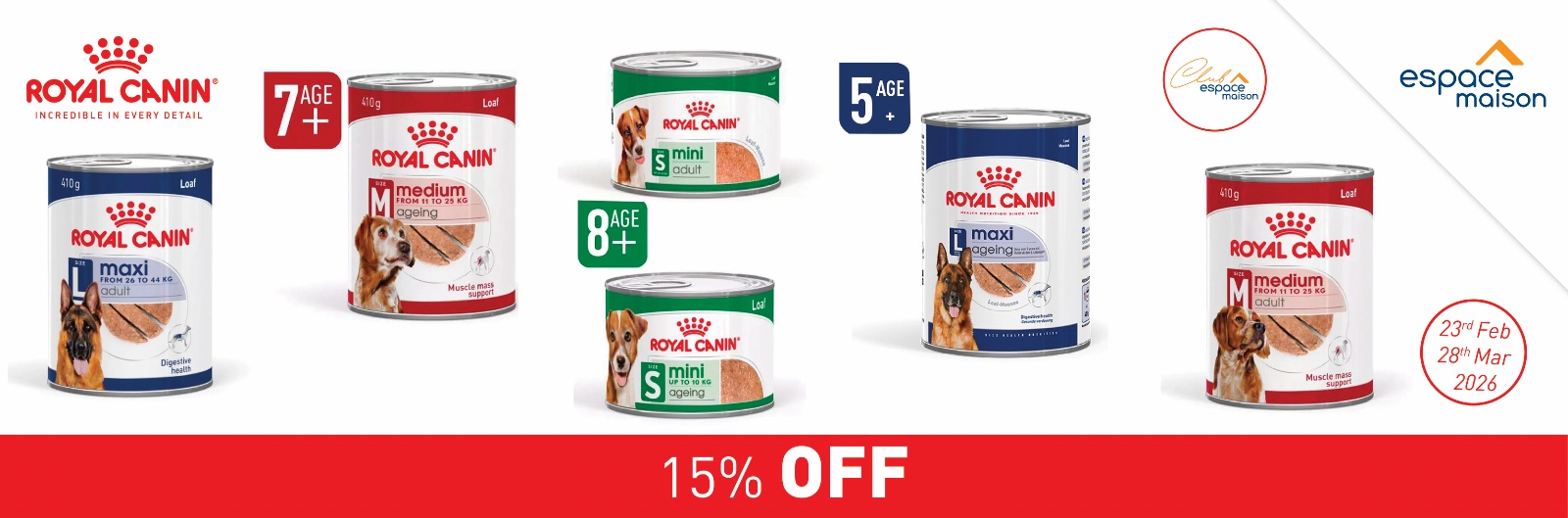 Royal Canin - 15% Off | 23rd Feb to 28th Mar 2026